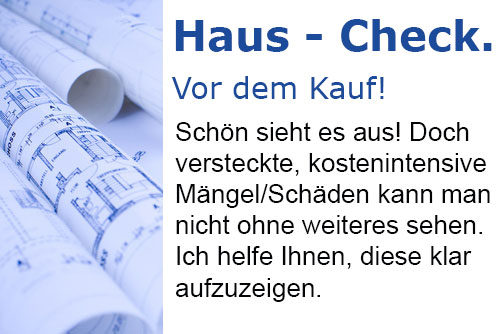 Haus Check vom Baugutachter vor Ihrem Kauf!